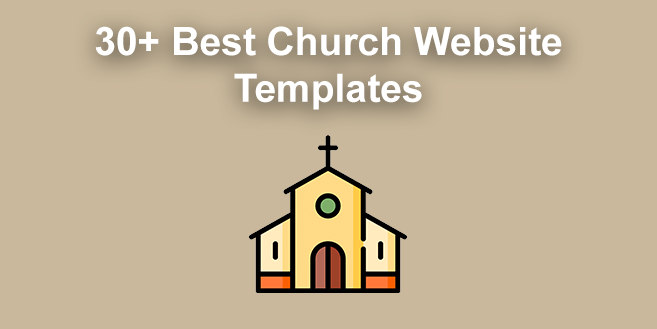 30+ Best Church Website Templates [WordPress & HTML]