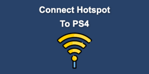 connect hotspot ps4 share