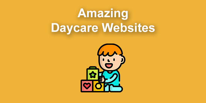 15 Amazing Daycare Websites 2024 [Get Ideas & Inspiration]