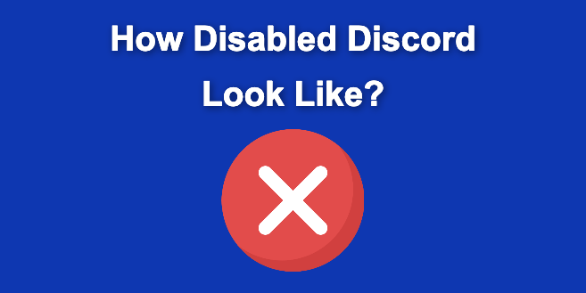 This is How a Disabled Discord Account Look Like [Pictures]