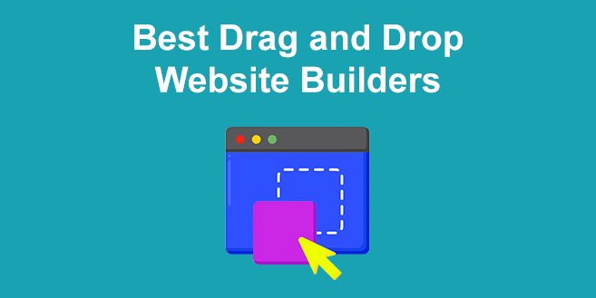 10 Best Drag and Drop Website Builders [Ranked & Reviewed]