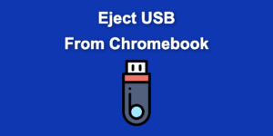 eject usb chromebook share