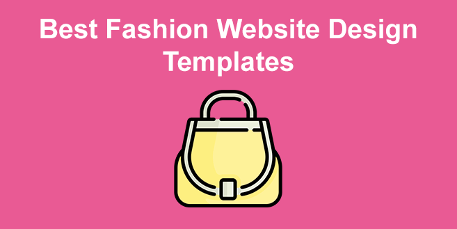 10+ Top Fashion Website Design Templates [2024]