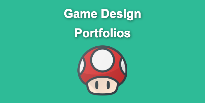 13 Game Design Portfolios Examples [That Help You Get Hired]