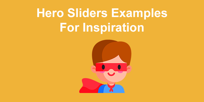 Hero Slider Designs [Examples for Inspiration]