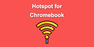 hotspot chromebook share