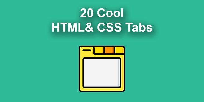 20 Cool HTML & CSS Tabs [Examples]