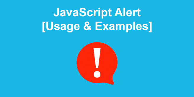 JavaScript Alert [Examples And Usage]