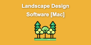 landscape design software mac share