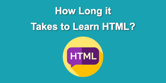 How Long Does it Take to Learn HTML?