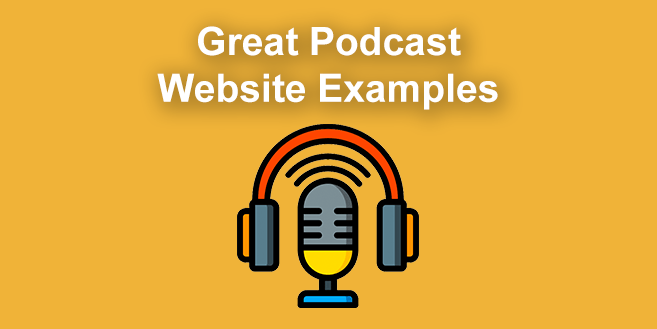 18 Great Podcast Website Examples [Get inspired]