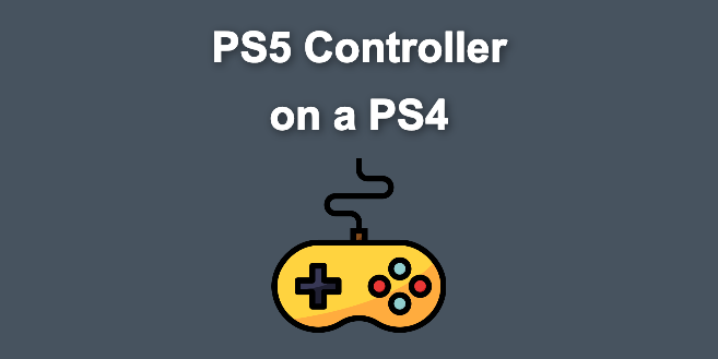 Can You Use a PS5 Controller on a PS4? [How to Do It]