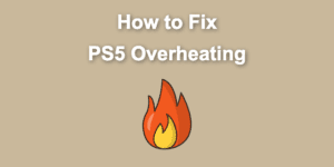 ps5 overheating share