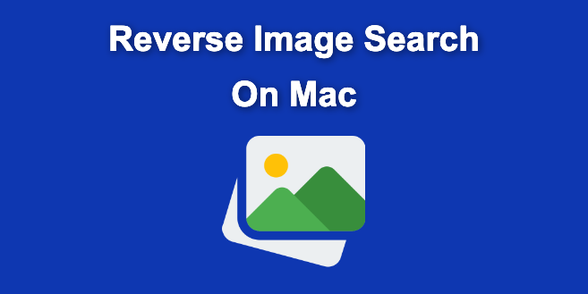 How To Reverse Image Search On Mac