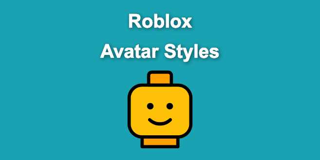 13+ Roblox Avatar Styles - Alvaro Trigo's Blog