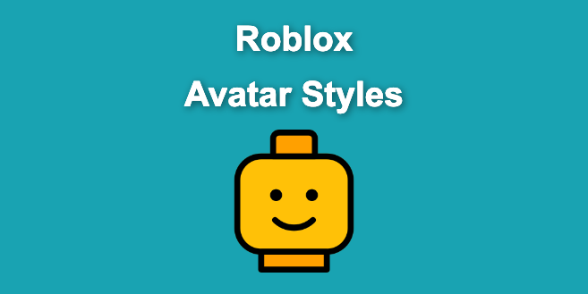 19 Roblox Avatar Styles