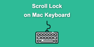 scroll lock on mac share