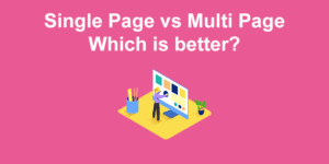 single page vs multi page design share