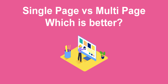 One Page Website VS Multiple Pages [ Which is better ]