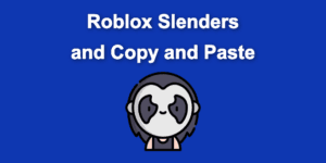 slenders copy paste share