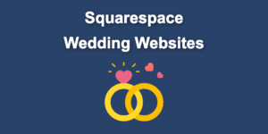 squarespace wedding website share