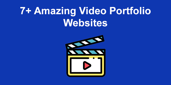 7+ Amazing Video Portfolio Websites [Examples]
