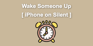 wake iphone silent share