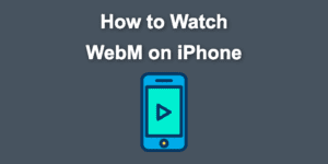 watch webm iphone share