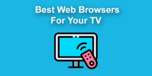 web browser tv share