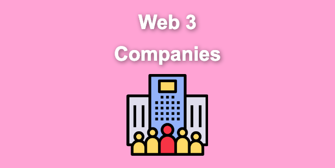 25 Top Web3 Companies [2024]