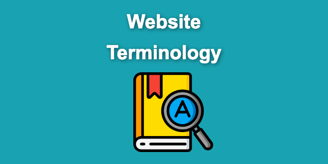Website Terminology [Terms You Need To Learn]