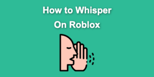 whisper roblox share