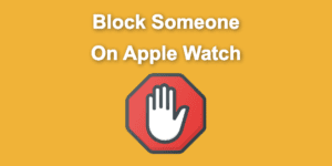 block someone apple watch share