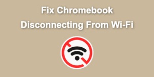 chromebook disconnecting wifi share