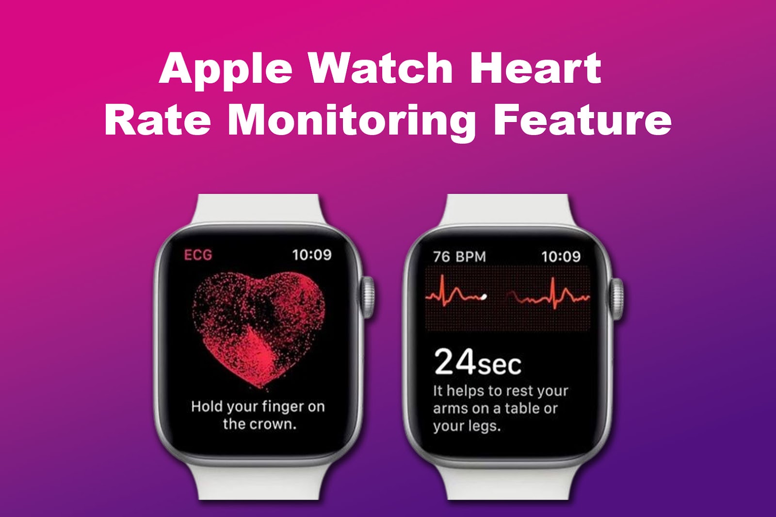 Apple Watch Heart Rate Monitoring Feature