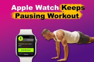 apple-watch-keeps-pausing-workout