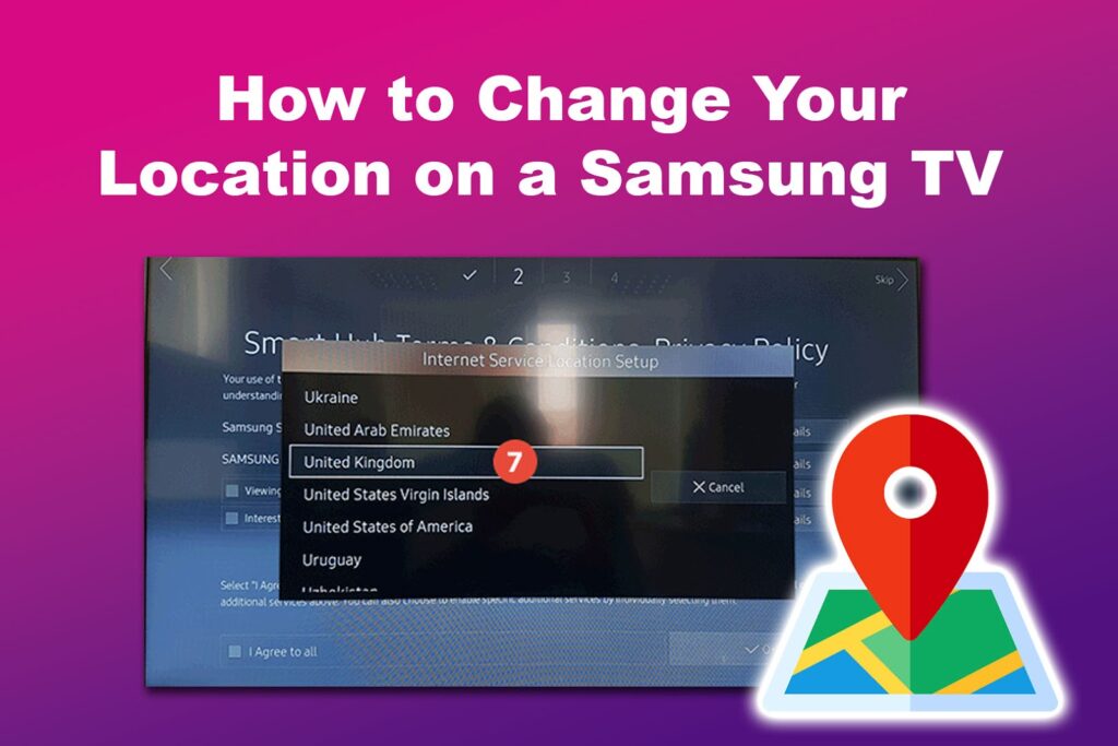 How to Change Your Location on a Samsung TV