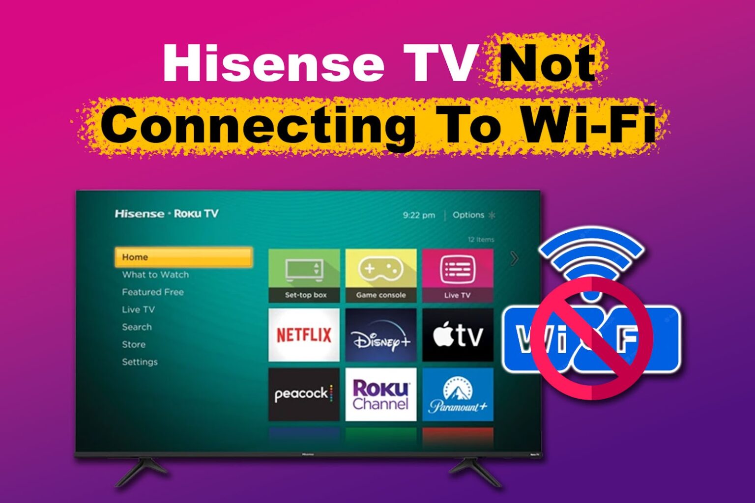 Hisense TV Not Connecting to Wi-Fi [ Easy Solutions] - Alvaro Trigo's Blog - How To Connect Phone To Hisense Tv Without Wifi