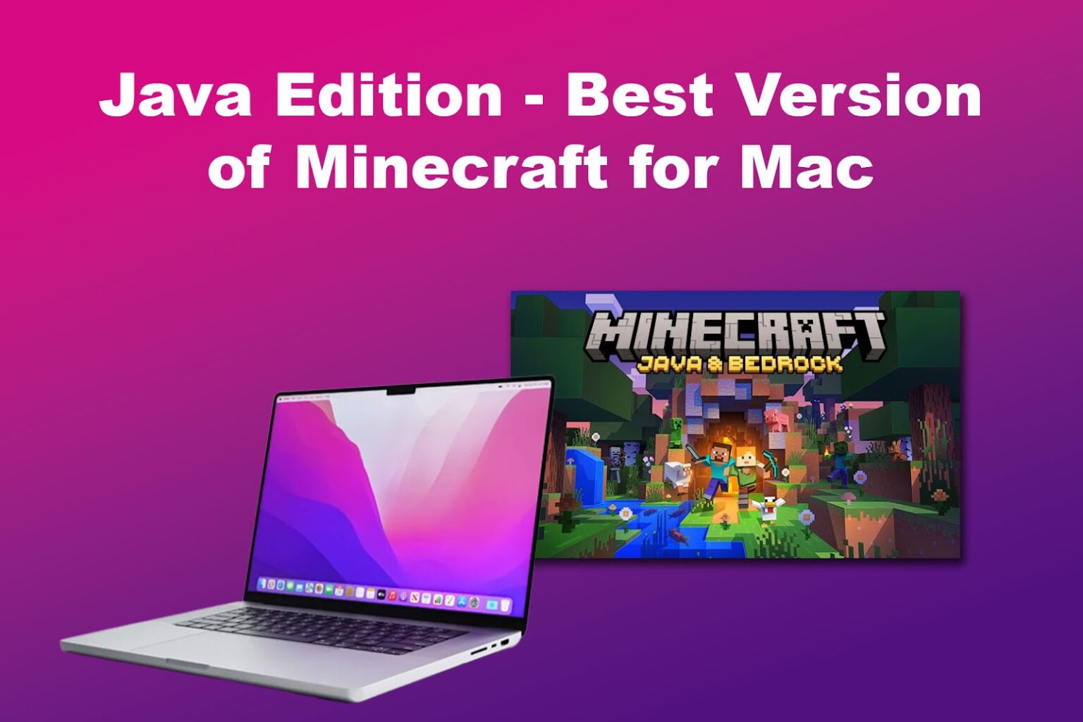 Can You Play Minecraft on a Macbook? [Java & Bedrock] - Alvaro Trigo's Blog - Can You Play Minecraft On A Macbook Pro