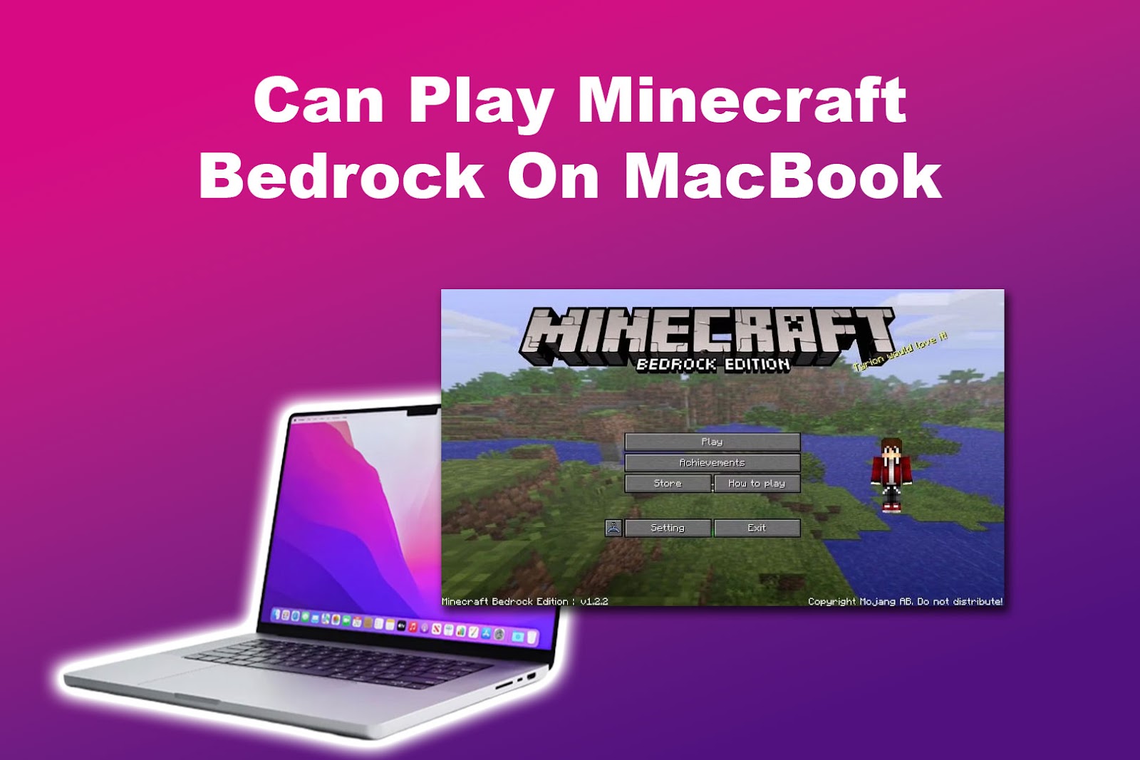 Can Play Minecraft Bedrock On MacBook