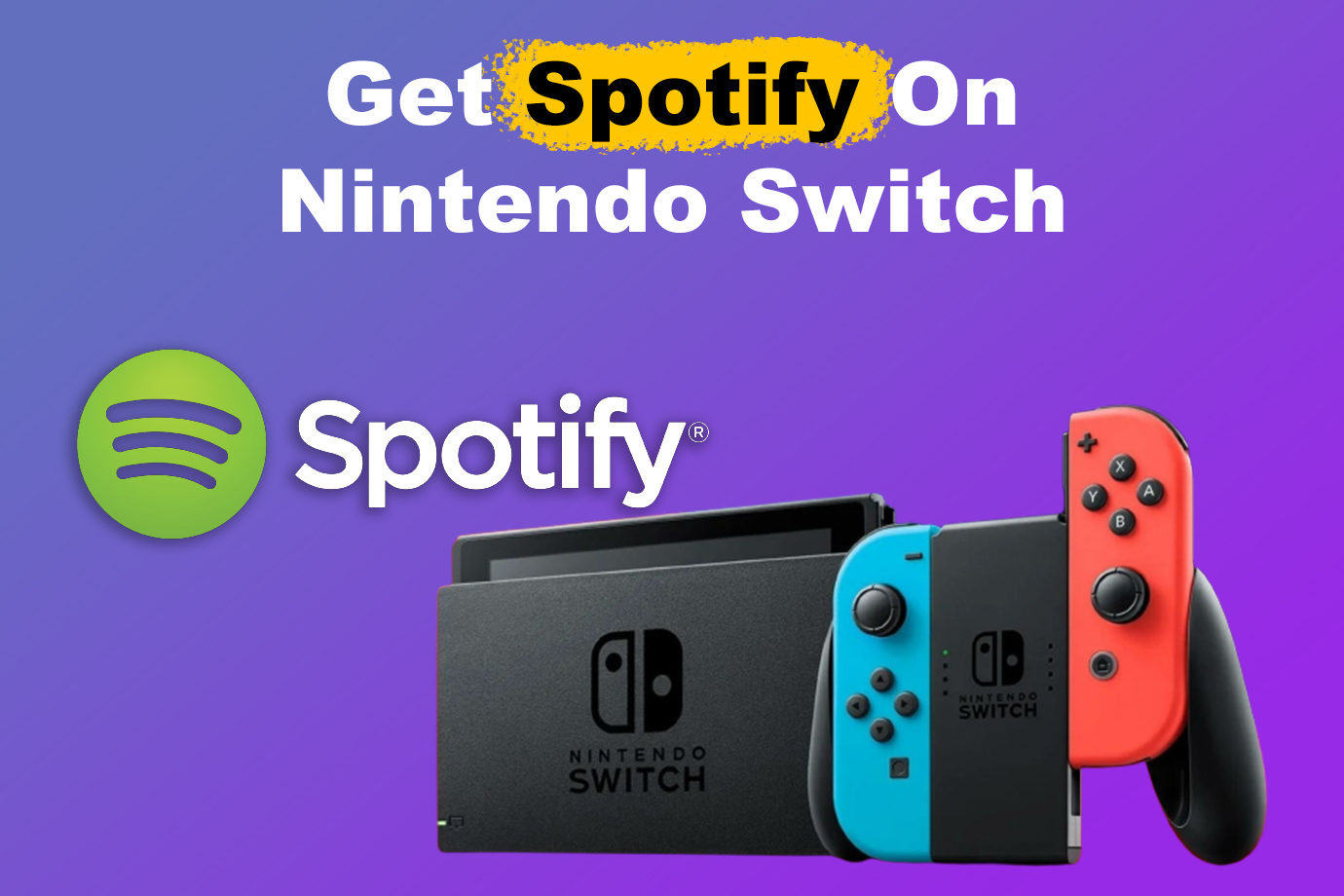 Nintendo on sale switch spotify