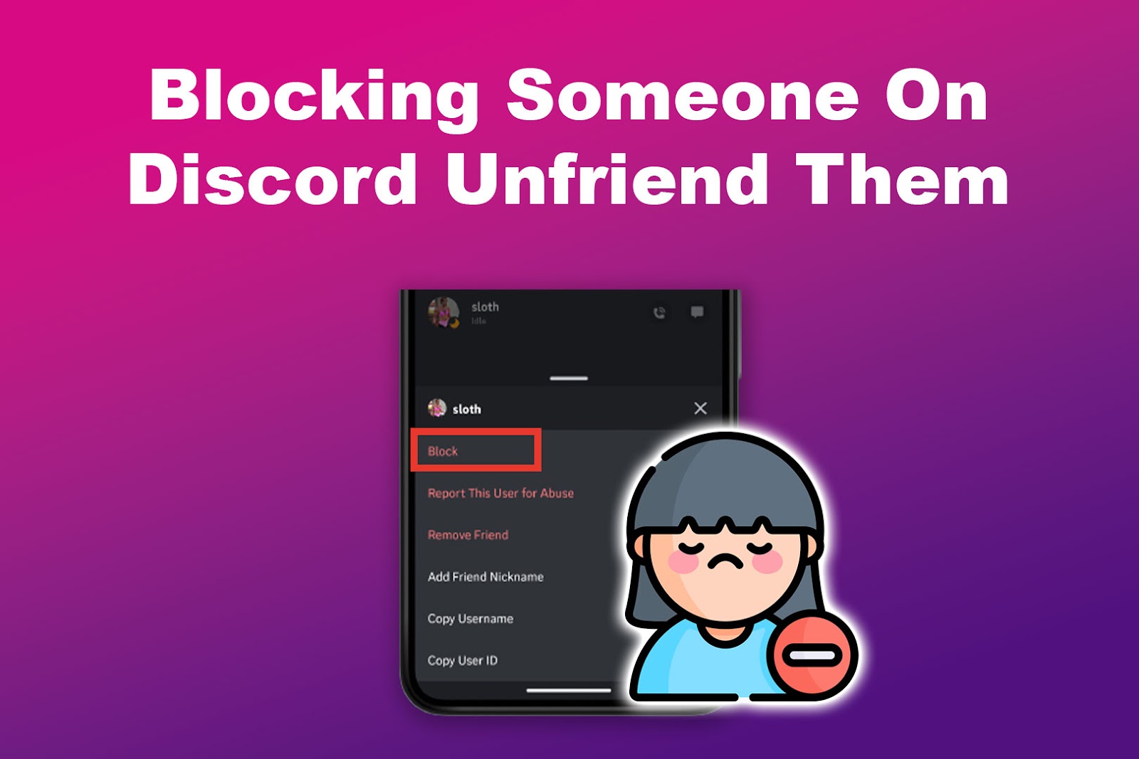 Does Blocking Someone On Discord Unfriend Them