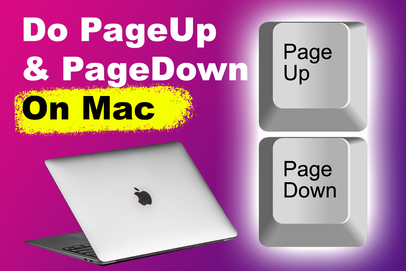 How to Page Down on Mac?  [Keyboard Shortcut]