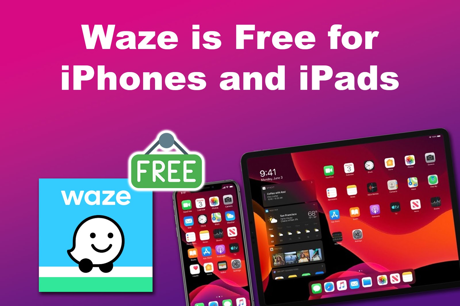 Waze Apple Watch Free for iPhones and iPads