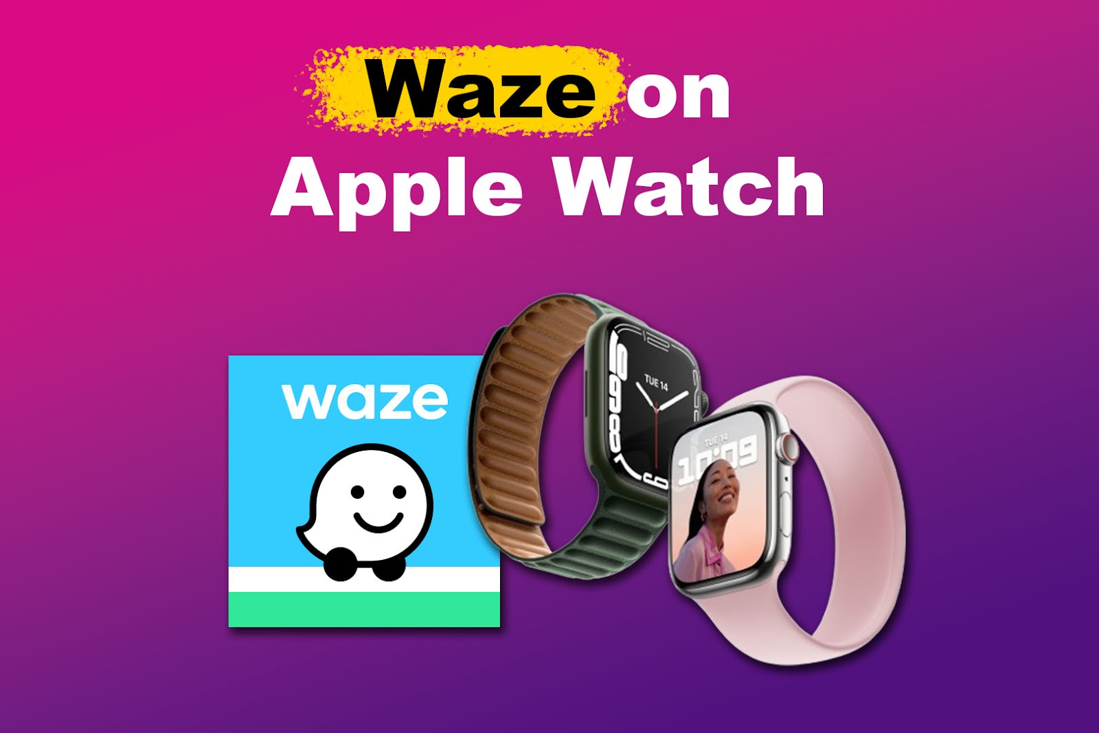 Waze Apple Watch