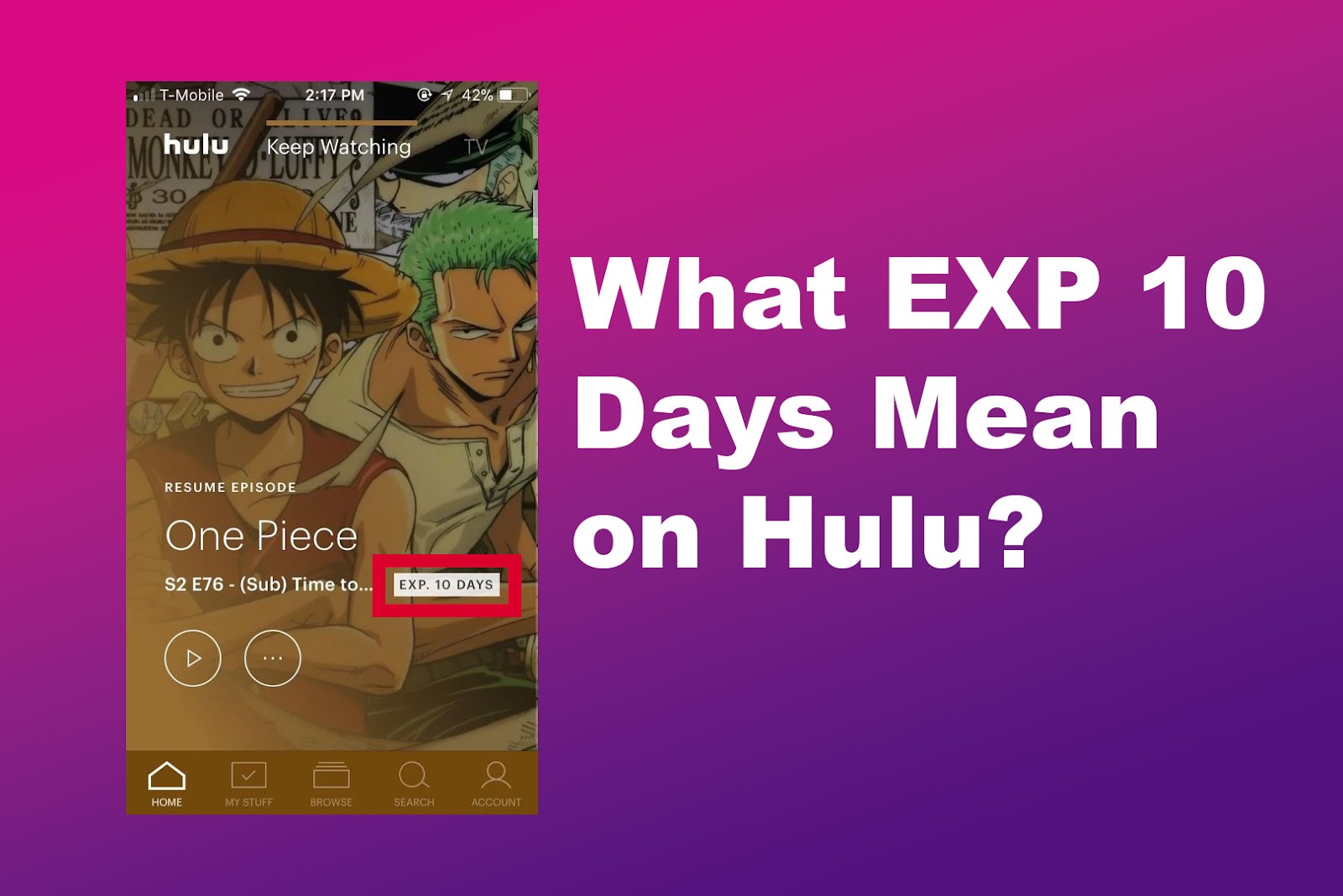What EXP 10 Days Mean on Hulu