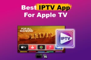 best-iptv-app-apple-tv