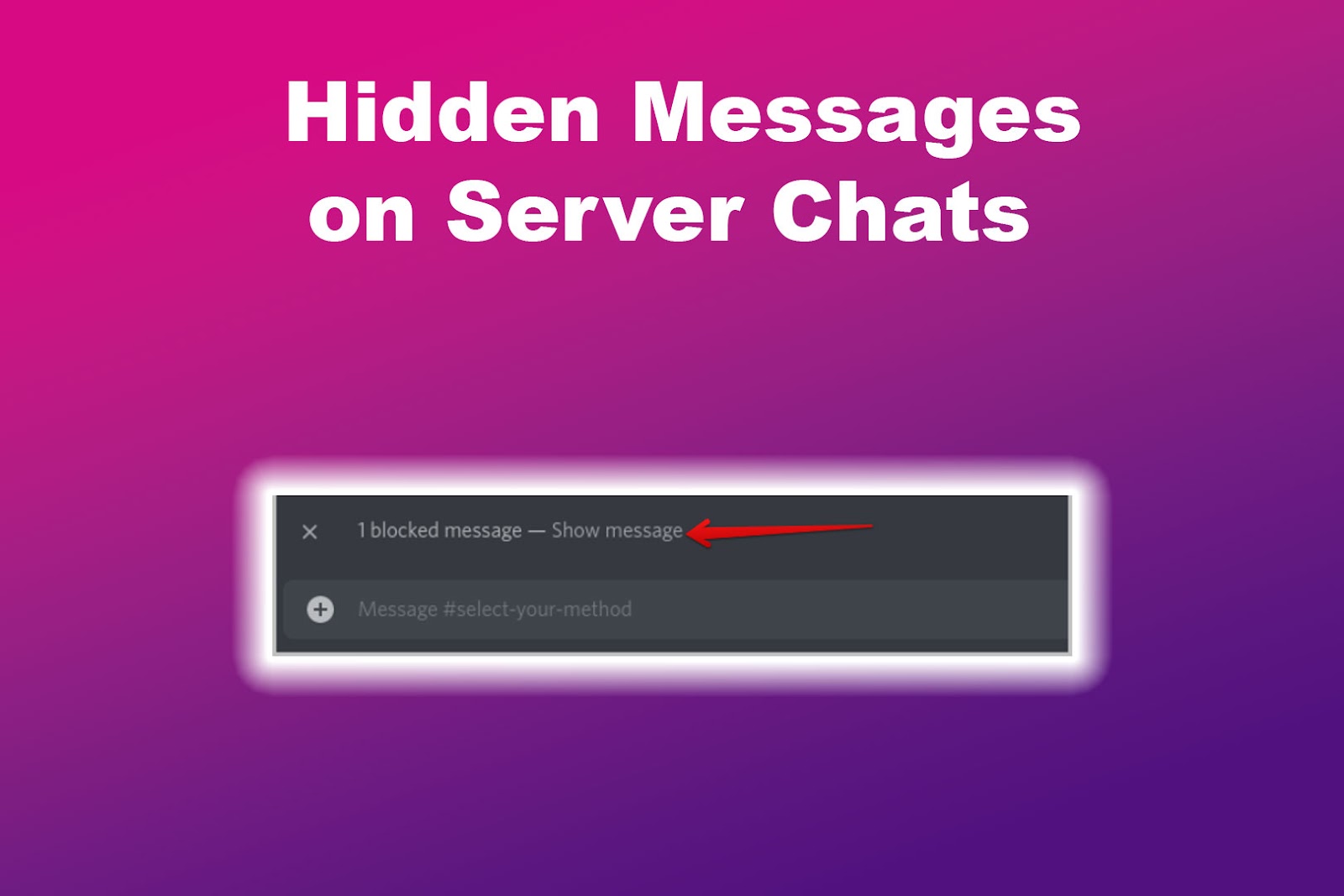 Block Someone on Discord Hidden Messages on the Server