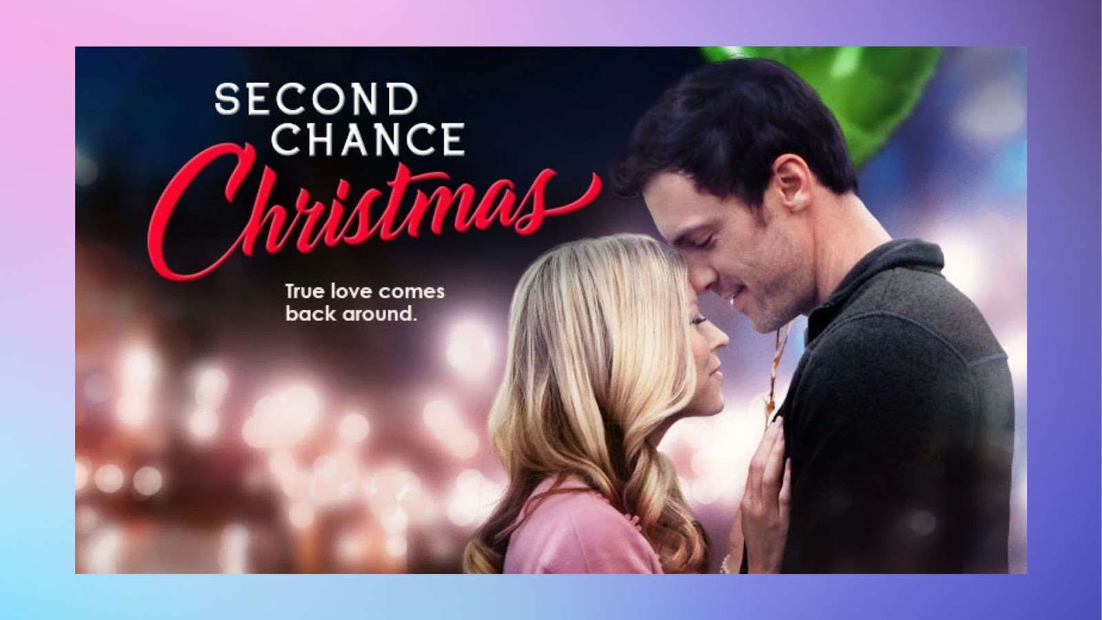 Christian Movies on Hulu - Second Chance at Christmas