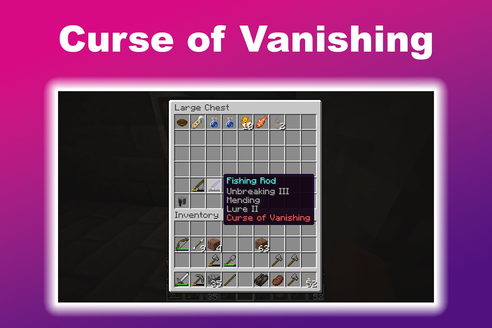 Curse Of Vanishing Best Enchantment Fishing Rod Minecraft